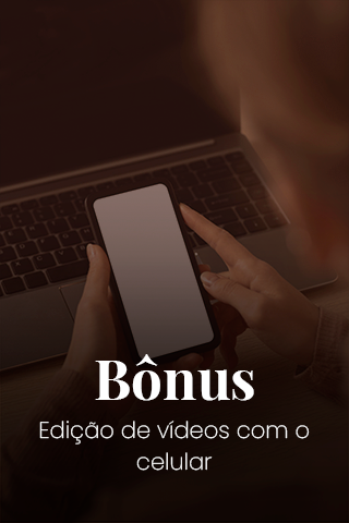 Bônus_-Edição-de-vídeos-com-o-celular